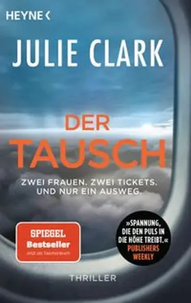 Clark |  Der Tausch - Zwei Frauen. Zwei Tickets. Und nur ein Ausweg. | Buch |  Sack Fachmedien