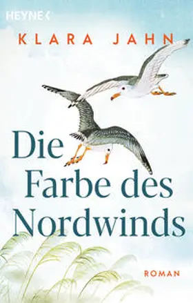 Jahn | Die Farbe des Nordwinds | Buch | 978-3-453-42625-2 | www.sack.de