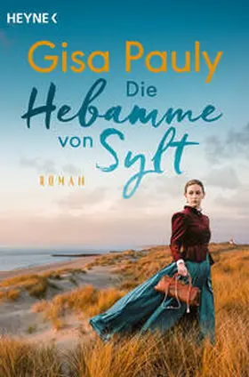 Pauly |  Die Hebamme von Sylt | Buch |  Sack Fachmedien