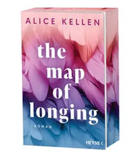 Kellen | The Map of Longing | Buch | 978-3-453-42781-5 | www.sack.de