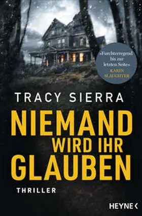 Sierra |  Niemand wird ihr glauben | Buch |  Sack Fachmedien