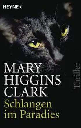 Higgins Clark |  Schlangen im Paradies | Buch |  Sack Fachmedien