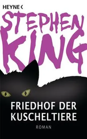 King | Friedhof der Kuscheltiere | Buch | 978-3-453-43579-7 | www.sack.de