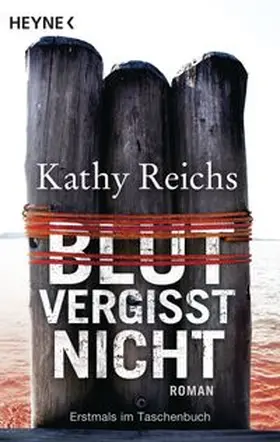 Reichs |  Blut vergisst nicht | Buch |  Sack Fachmedien