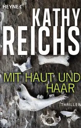 Reichs | Mit Haut und Haar | Buch | 978-3-453-43658-9 | sack.de