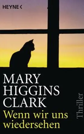 Higgins Clark | Wenn wir uns wiedersehen | Buch | 978-3-453-43730-2 | www.sack.de