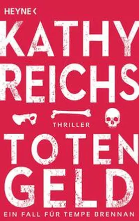 Reichs | Totengeld | Buch | 978-3-453-43794-4 | www.sack.de