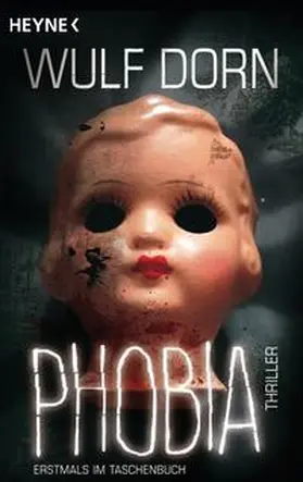 Dorn | Phobia | Buch | 978-3-453-43798-2 | www.sack.de