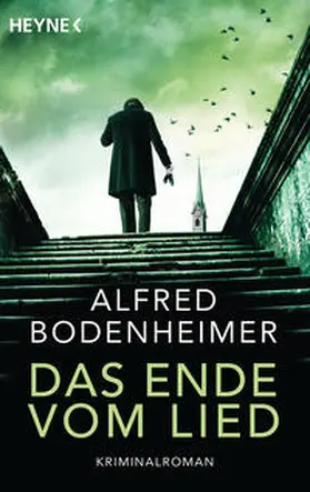 Bodenheimer | Das Ende vom Lied | Buch | 978-3-453-43836-1 | sack.de
