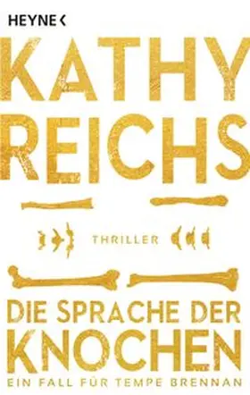 Reichs | Die Sprache der Knochen | Buch | 978-3-453-43877-4 | www.sack.de
