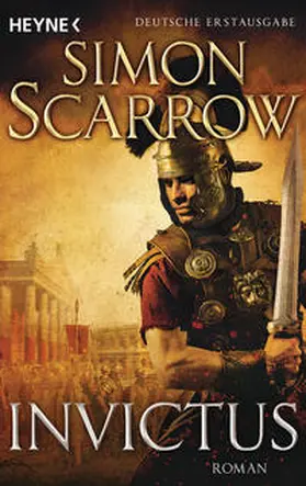 Scarrow |  Invictus | Buch |  Sack Fachmedien