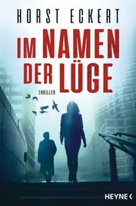 Eckert |  Im Namen der Lüge | Buch |  Sack Fachmedien