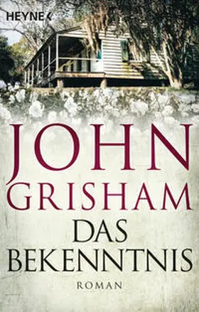 Grisham |  Das Bekenntnis | Buch |  Sack Fachmedien