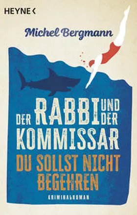Bergmann |  Der Rabbi und der Kommissar: Du sollst nicht begehren | Buch |  Sack Fachmedien