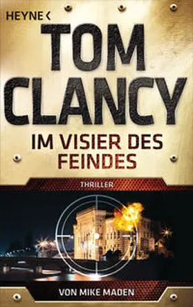 Clancy / Maden | Im Visier des Feindes | Buch | 978-3-453-44154-5 | www.sack.de