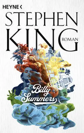 King | Billy Summers | Buch | 978-3-453-44167-5 | www.sack.de
