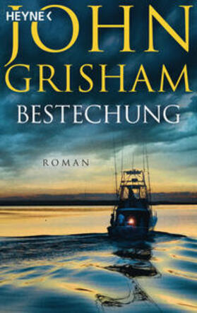 Grisham | Bestechung | Buch | 978-3-453-44173-6 | sack.de