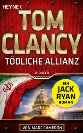 Clancy / Cameron | Tödliche Allianz | Buch | 978-3-453-44206-1 | sack.de