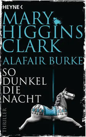 Higgins Clark / Burke |  So dunkel die Nacht | Buch |  Sack Fachmedien