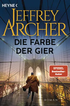 Archer | Die Farbe der Gier | Buch | 978-3-453-44293-1 | www.sack.de