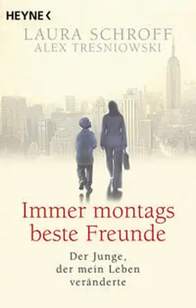 Schroff / Tresniowski |  Immer montags beste Freunde | Buch |  Sack Fachmedien