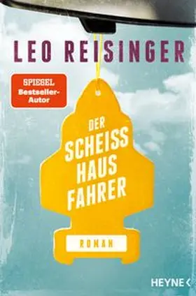 Reisinger |  Der Scheißhausfahrer | Buch |  Sack Fachmedien