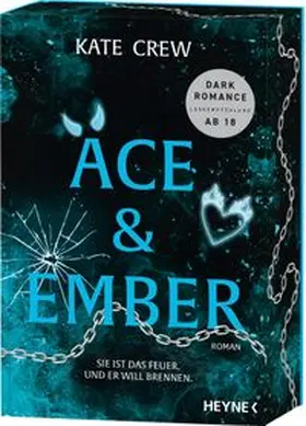 Crew |  Ace & Ember - Sie ist das Feuer. Und er will brennen. | Buch |  Sack Fachmedien