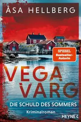 Hellberg |  Vega Varg – Die Schuld des Sommers | Buch |  Sack Fachmedien