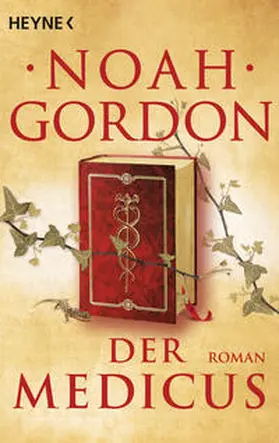 Gordon | Der Medicus | Buch | 978-3-453-47109-2 | sack.de