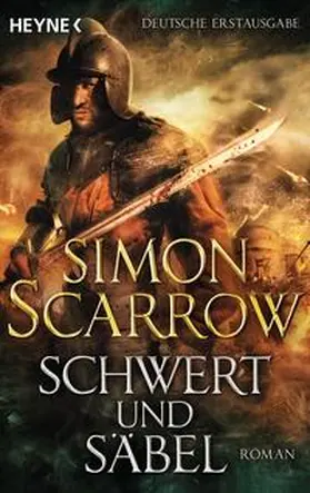 Scarrow |  Schwert und Säbel | Buch |  Sack Fachmedien