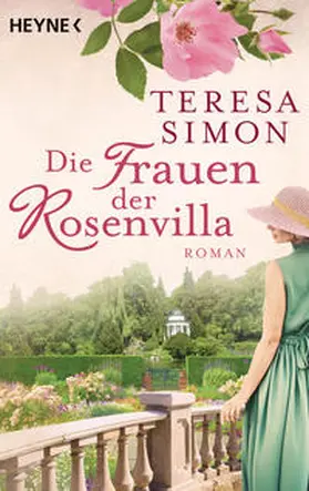 Simon | Die Frauen der Rosenvilla | Buch | 978-3-453-47131-3 | sack.de