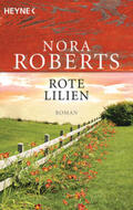 Roberts |  Rote Lilien | Buch |  Sack Fachmedien