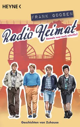 Goosen |  Radio Heimat (Film) | Buch |  Sack Fachmedien