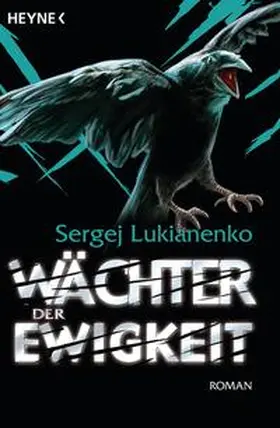 Lukianenko |  Wächter der Ewigkeit | Buch |  Sack Fachmedien