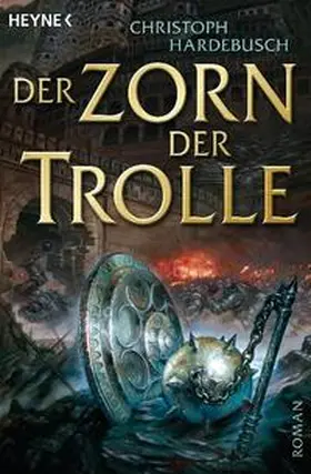 Hardebusch |  Der Zorn der Trolle | Buch |  Sack Fachmedien
