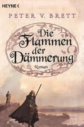 Brett |  Die Flammen der Dämmerung | Buch |  Sack Fachmedien