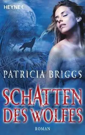 Briggs |  Schatten des Wolfes | Buch |  Sack Fachmedien