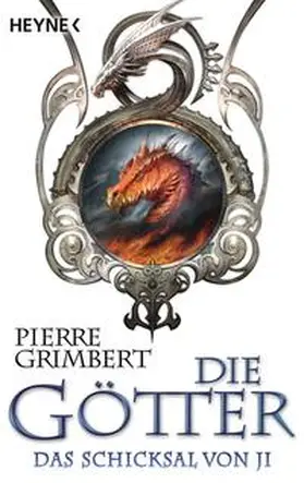 Grimbert | Die Götter - Das Schicksal von Ji | Buch | 978-3-453-52810-9 | www.sack.de