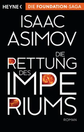 Asimov |  Die Rettung des Imperiums | Buch |  Sack Fachmedien