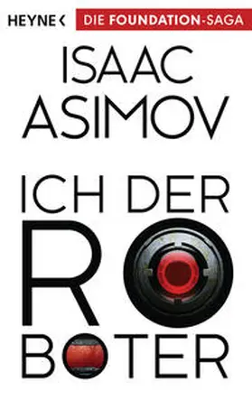 Asimov |  Ich, der Roboter | Buch |  Sack Fachmedien
