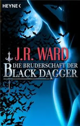 Ward | Die Bruderschaft der Black Dagger | Buch | 978-3-453-53384-4 | www.sack.de