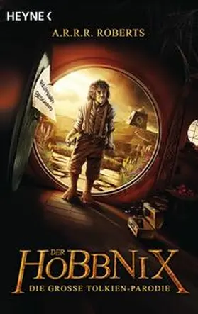 Roberts |  Der Hobbnix - Die große Tolkien-Parodie | Buch |  Sack Fachmedien