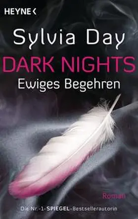Day |  Dark Nights 01 - Ewiges Begehren | Buch |  Sack Fachmedien