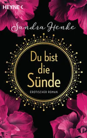 Henke |  Du bist die Sünde | Buch |  Sack Fachmedien