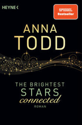 Todd | The Brightest Stars  - connected | Buch | 978-3-453-58067-1 | sack.de