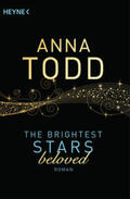 Todd |  The Brightest Stars  - beloved | Buch |  Sack Fachmedien