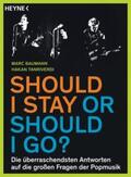 Baumann / Tanriverdi |  Should I stay or should I go? | Buch |  Sack Fachmedien