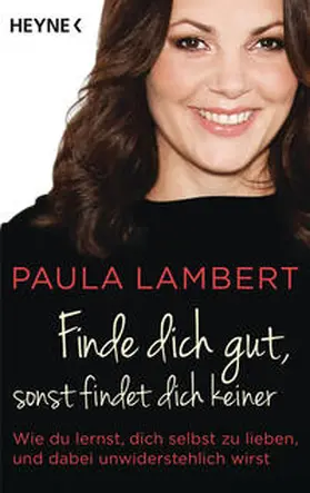 Lambert |  Finde dich gut, sonst findet dich keiner | Buch |  Sack Fachmedien