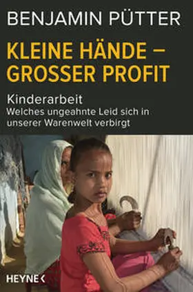 Pütter / Böhm |  Kleine Hände - großer Profit | Buch |  Sack Fachmedien