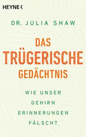 Shaw |  Das trügerische Gedächtnis | Buch |  Sack Fachmedien